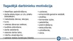 Prezentācija 'Darbinieku motivācijas sitēma bibliotēkā', 3.