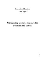 Referāts 'Withholding Tax Rates Compared in Denmark and Latvia', 1.
