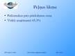 Prezentācija 'Pašizmaksas nozīme iepirkuma procesā apavu mazumtirdzniecības tīklā SIA ”Eurosko', 8.