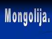 Prezentācija 'Mongolija', 1.