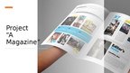 Prezentācija 'Project “A Magazine”', 1.
