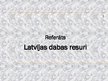 Prezentācija 'Latvijas dabas resursi', 1.