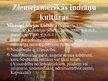 Prezentācija 'Indiāņi Amerikā', 6.