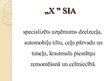 Diplomdarbs 'Personāla vadības pilnveidošanas iespējas uzņēmumā SIA "X"', 77.
