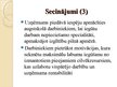 Diplomdarbs 'Personāla vadības pilnveidošanas iespējas uzņēmumā SIA "X"', 82.