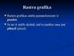 Prezentācija 'Rastra grafika, vektorgrafika, fraktālā grafika', 5.