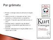 Prezentācija 'Kurts Vonnegūts "Armagedons atskatoties"', 3.