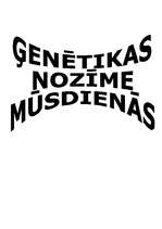 Referāts 'Ģenētikas nozīme mūsdienās', 1.