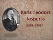 Prezentācija 'Karls Teodors Jasperss', 1.
