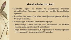 Prezentācija 'Svešvalodu zināšanu ietekme uz Rīgas restorānu pakalpojumu kvalitāti', 4.