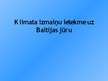 Prezentācija 'Klimata izmaiņu ietekme uz Baltijas jūru', 1.