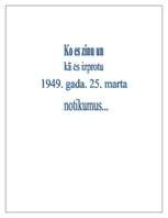Eseja '1949.gada 25.marta deportācijas', 1.