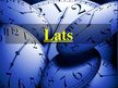 Prezentācija 'Lats', 1.