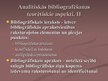 Prezentācija 'Analītisko ierakstu izveides praktiskie un teorētiskie aspekti Latvijas augstsko', 4.