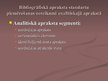 Prezentācija 'Analītisko ierakstu izveides praktiskie un teorētiskie aspekti Latvijas augstsko', 12.