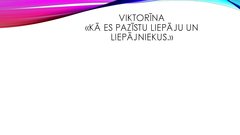 Prezentācija 'Viktorīna «Kā es pazīstu Liepāju un  liepājniekus»', 2.