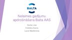 Prezentācija 'Nelaimes gadījumu apdrošināšana "Balta" AAS', 1.