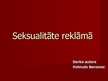 Prezentācija 'Seksualitāte reklāmā', 1.