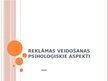Prezentācija 'Reklāmas veidošanas psiholoģiskie aspekti', 1.