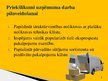 Prezentācija 'Prakses atskaites prezentācija uzņēmumā VAS "Latvijas Pasts"', 9.