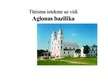 Prezentācija 'Tūrisma ietekme uz Aglonas baziliku', 1.