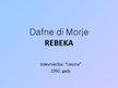 Prezentācija 'Dafne di Morjē "Rebeka"', 2.