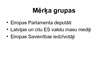 Prezentācija 'Sabiedriskās attiecības. Speciālā pasākuma izstrāde', 8.