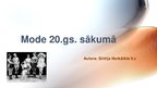 Prezentācija 'Mode 20.gadsimta sākumā', 1.