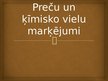 Prezentācija 'Preču un ķīmisko vielu marķējumi', 1.