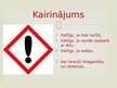 Prezentācija 'Preču un ķīmisko vielu marķējumi', 20.