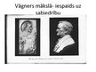 Prezentācija 'Rihards Vāgners: darbu sociālais konteksts', 2.