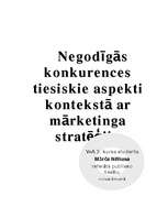 Referāts 'Negodīgās konkurences tiesiskie aspekti kontekstā ar mārketinga stratēģiju', 1.