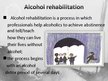 Prezentācija 'Alkoholisms un rehabilitācija', 6.