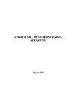 Referāts 'Atkritumi mūsu bērnudārza apkārtnē', 1.