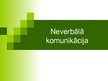 Prezentācija 'Neverbālā komunikācija', 1.