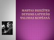Prezentācija 'Martas Rudzītes devums latviešu valodas kopšanā', 1.