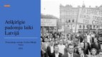 Prezentācija 'Atšķirīgie padomju laiki Latvijā', 1.