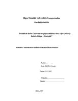 Prakses atskaite 'Caurvešanas spējas noteikšana viena ceļa dzelzceļa līnijai "Zilupe - Ventspils"', 1.