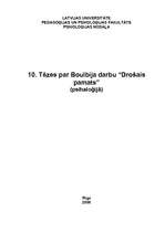 Eseja 'Desmit tēzes par Boulbija darbu "Drošais pamats"', 1.