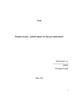 Eseja 'Pensijas vecums - pelnītā atpūta vai cīņa par izdzīvošanu?', 1.