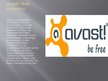 Prezentācija 'Antivīrusa "Avast!" apraksts', 4.