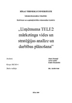 Referāts 'Uzņēmuma "Tele2" mārketinga vides un stratēģijas analīze un darbības plānošana', 1.