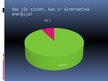 Prezentācija 'Alternatīvās enerģijas veidi, to pielietojuma ekonomiskie aspekti', 5.