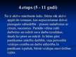 Prezentācija 'Epiģenētiskā personības psihosociālās attīstības koncepcija', 6.