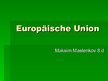 Prezentācija 'Europäische Union', 1.