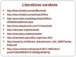 Prezentācija 'Komerciālās programmatūras aizvietošana ar atvērtā koda programmatūru organizāci', 22.