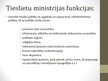 Prezentācija 'Finanšu un Tieslietu ministrijas salīdzinājums', 7.