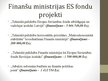 Prezentācija 'Finanšu un Tieslietu ministrijas salīdzinājums', 12.