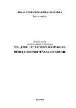 Referāts 'SIA "Eibe-L" priedes masīvkoka mēbeļu eksportēšana uz Somiju', 1.