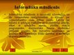 Prezentācija 'Informātikas būtība', 20.